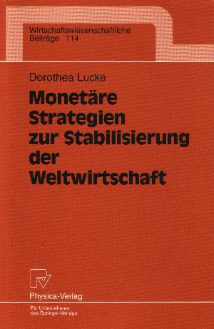 lucke: monetäre strategien zur stabilisierung der weltwirtschaft